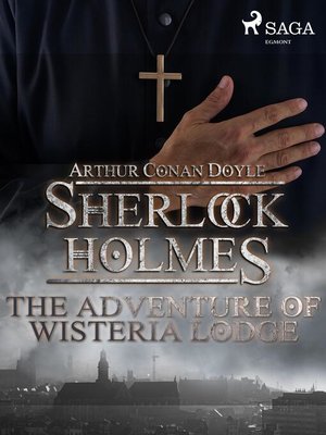 cover image of The Adventure of Wisteria Lodge